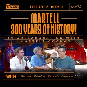 #473 MARTELL, 300 YEARS OF HISTORY! WITH AMAURY MARTELL & ALEXANDRE COMBESCOT | RAY JANSON RADIO