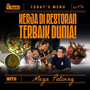 #476 KERJA DI RESTORAN TERBAIK DUNIA! WITH MEGA PATIUNG | RAY JANSON RADIO