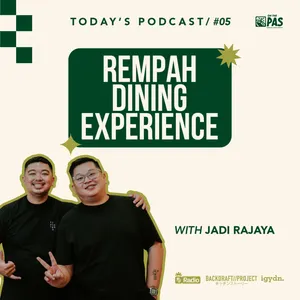 OTP #5 REMPAH DINING EXPERIENCE WITH JADI RAJAYA | ONTHEPAS